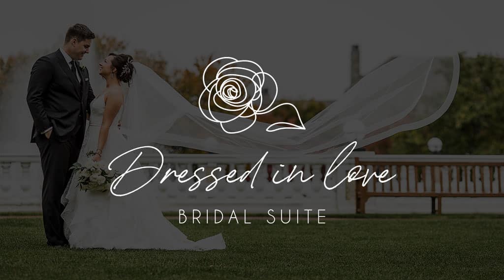 Dressed in Love Bridal Suite